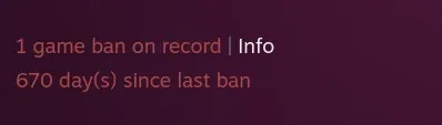 Steam profile showing 1 game ban on record with 670 days since last ban