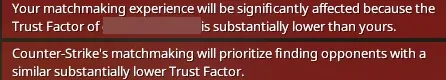 CS2 red trust factor warning message - matchmaking experience will be significantly affected