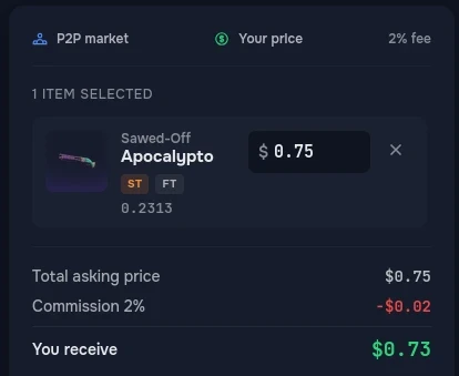 CSBoard P2P market listing form for a StatTrak Sawed-Off Apocalypto at 0.75 dollars, showing a 2% commission of 0.02 dollars and 0.73 dollars to receive