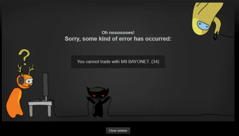 Steam trade error page showing You cannot trade with M9 BAYONET with error code 34 in parentheses
